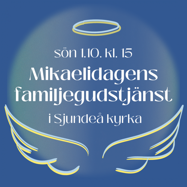 mikaelidagens familjegudstjänst 1.10. kl. 15