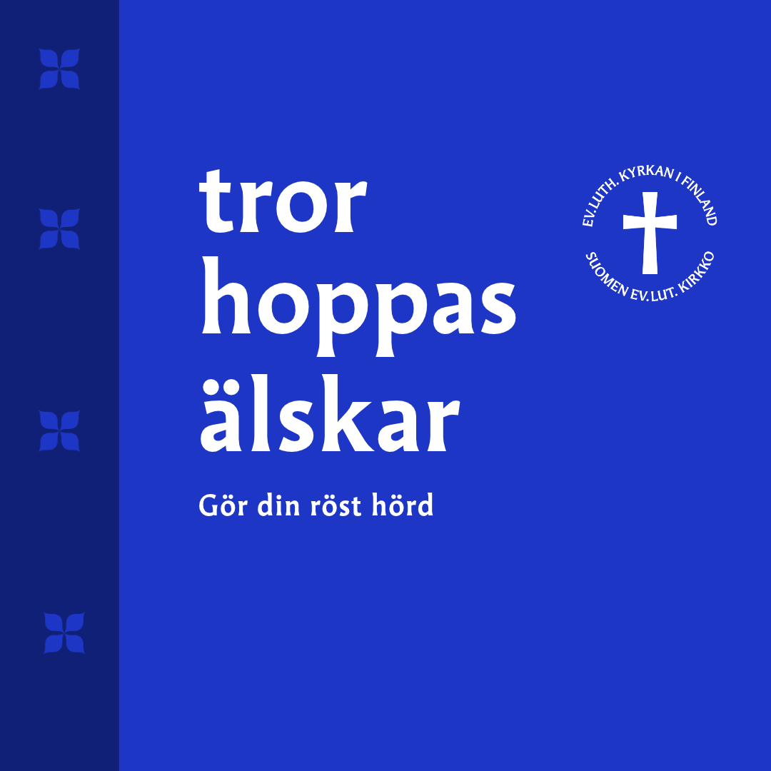 Texten tror hoppas älskar samt logon för ev. luth. kyrkan i Finland.